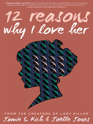 cover image of 12 Reasons Why I Love Her